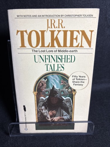 Unfinished tales the lost - tales:,